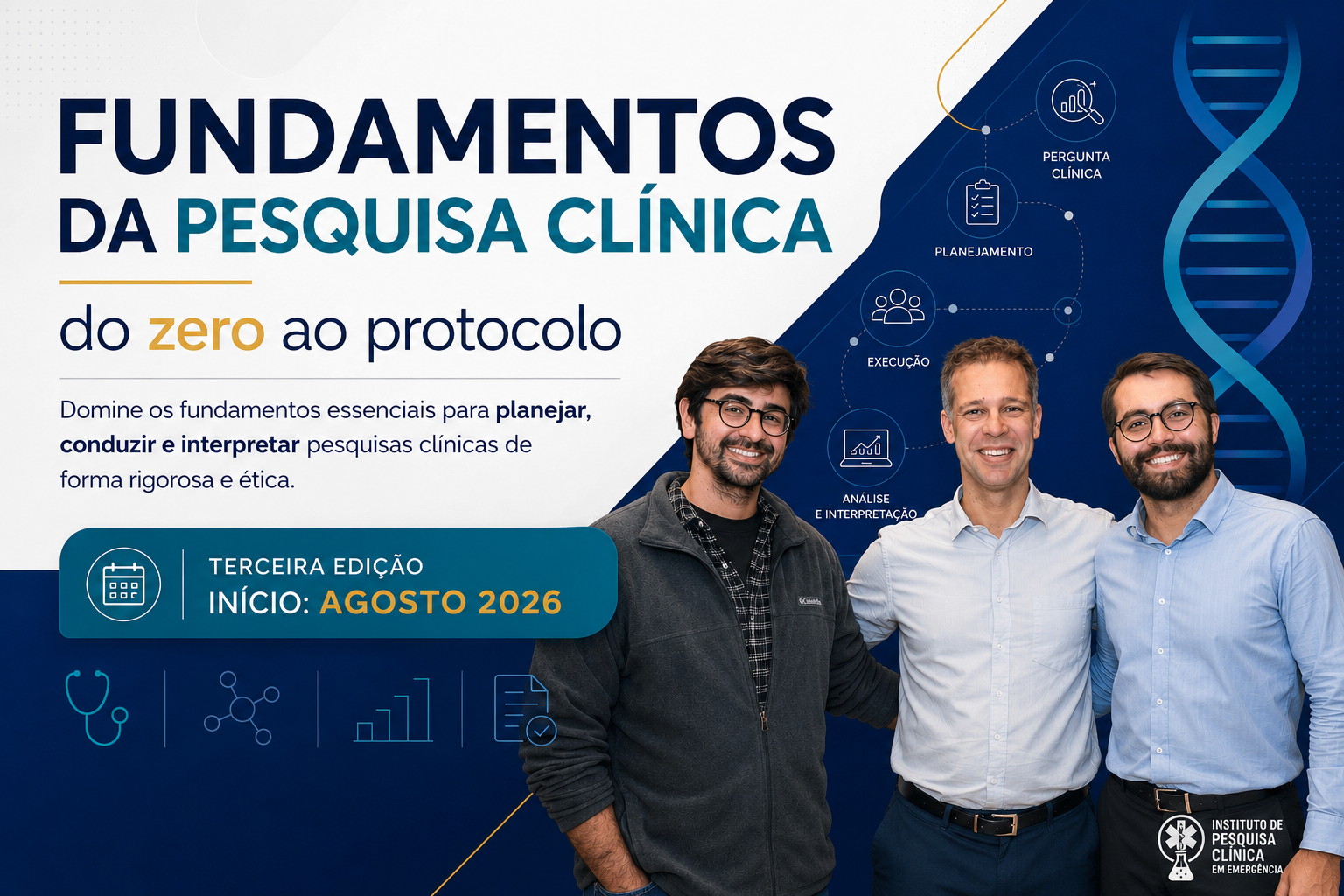 Fundamentos da Pesquisa Clínica: do zero ao protocolo